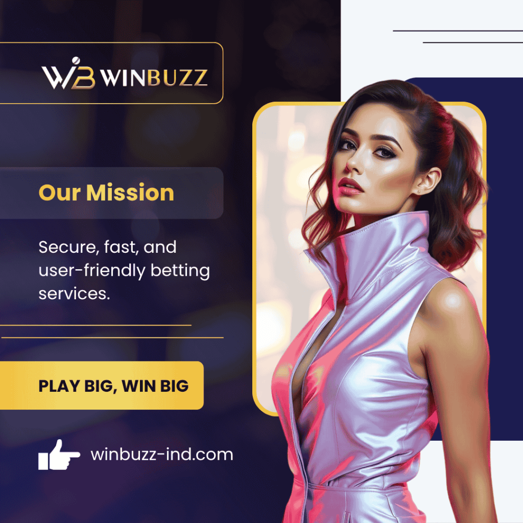 Winbuzz Mission