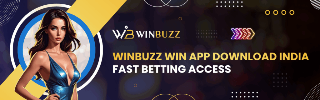 Winbuzz Win App Download
