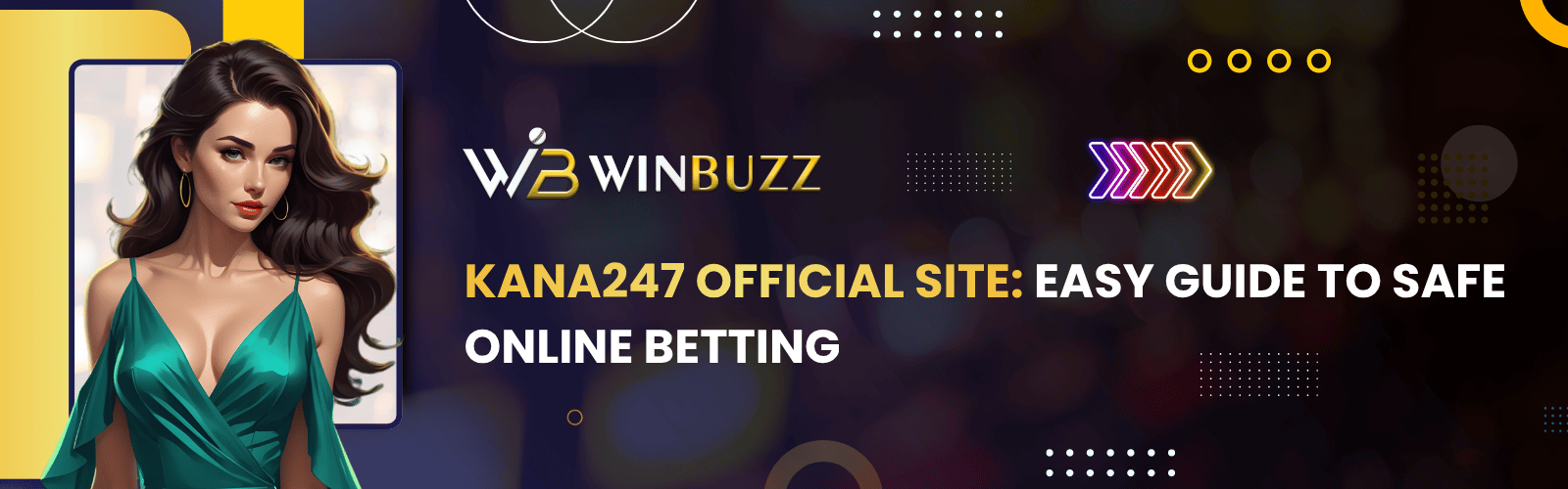 Kana247 Official Site
