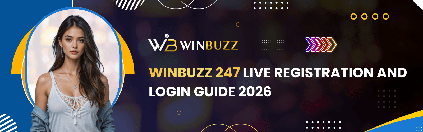 Winbuzz 247 Live Registration